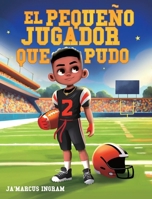 El Pequeño Jugador Que Pudo 1963874722 Book Cover