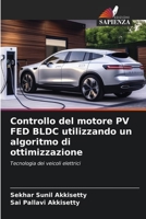 Controllo del motore PV FED BLDC utilizzando un algoritmo di ottimizzazione: Tecnologia dei veicoli elettrici 6206068021 Book Cover