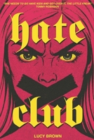 HATE CLUB B0FKZL2SJQ Book Cover