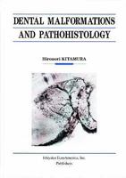Dental Malformations & Pathoh. 490097806X Book Cover