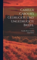 Camilla Cabour's Gedruckte Und Ungedruckte Briefe. 1021580848 Book Cover