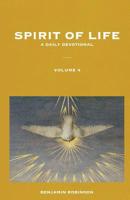 Spirit of Life: Volume 4 1091105820 Book Cover