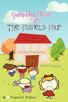 Gwendolyn Claire Vs the Foxfield Four 1450569285 Book Cover