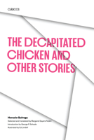 The Decapitated Chicken and Other Stories B09868L6J1 Book Cover