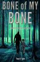 Bone of My Bone 1516992946 Book Cover
