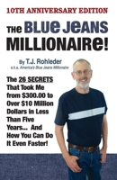 The Blue Jeans Millionaire! 1933356227 Book Cover