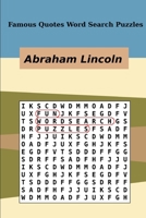 Famous Quotes Word Search Puzzles Abraham Lincoln 166087971X Book Cover