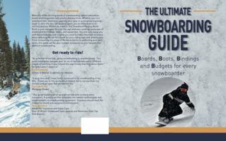 The Ultimate Snowboarding Guide: Boards, Boots, Bindings, and Budgets for every snowboarder 1963161017 Book Cover