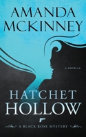 Hatchet Hollow 0999555324 Book Cover