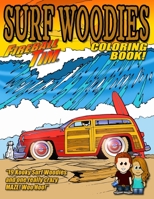 Fireball Tim SURF WOODIES Coloring Book 1795519770 Book Cover