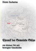 Chronik der Gemeinde Gülpe: Ein kleiner Ort mit bewegter Geschichte 3743188198 Book Cover