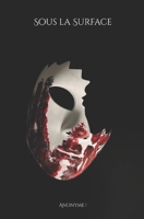 Sous la Surface (French Edition) B0FK94N5GZ Book Cover