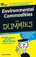 Environmental Commodities For Dummies 0470390751 Book Cover
