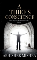 A Thief's Conscience 164733439X Book Cover