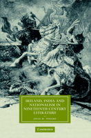 Ireland, India and Nationalism in Nineteenth-Century Literature 0521114594 Book Cover