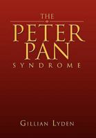 The Peter Pan Syndrome 1450017991 Book Cover