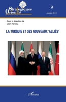 La Turquie et ses nouveaux 'alliés' (Orients Strategiques) (French Edition) 2343180881 Book Cover