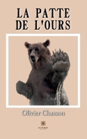 La patte de l'ours B0C1DTLT1D Book Cover