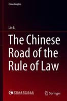 The Chinese Road of the Rule of Law 9811342857 Book Cover