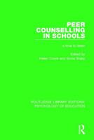 Peer Counseling in Schools 1853463671 Book Cover