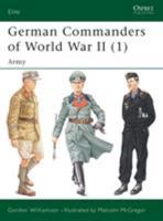 German Commanders of World War II (1): Army (Elite) 1841765961 Book Cover