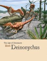 Meet Deinonychus 1627127941 Book Cover