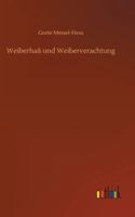 Weiberha� und Weiberverachtung 3752438053 Book Cover