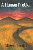 A Human Problem 1796697680 Book Cover