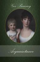 Acquaintance: A Novella 1543058965 Book Cover