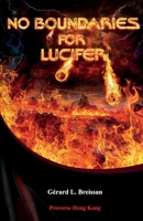 No Boundaries for Lucifer 988849175X Book Cover