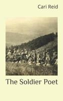 The Soldier Poet 1729463762 Book Cover