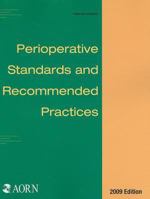 Perioperative Standards and Recommended Practices 1888460660 Book Cover