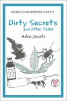 Dirty Secrets and Other Tales 0595235549 Book Cover