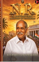 N.R: N. Rangaswamy – Architect of Puducherry B0H3MQ2SRB Book Cover
