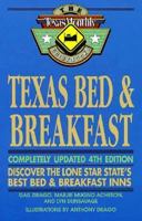 Texas Bed and Breakfast: Best Bed and Breakfast Inns in Texas (Gulf's Texas Guide Books) 0891230270 Book Cover