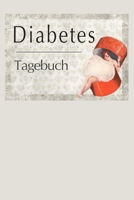 Diabetes Tagebuch: 2 Jahre Täglich Blutzucker & Blutdruck Werte notieren, Vor-Nach (Frühstück, Mittagessen, Abendessen, Schlafenszeit) (German Edition) B084Z4PDZZ Book Cover
