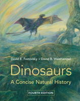 Dinosaurs: A Concise Natural History 1316501159 Book Cover