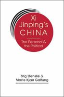 XI Jinping's China: The Personal and the Political 168585947X Book Cover