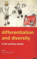 Differentiation and Diversity: Mixed Ability Teaching in the Primary School 0415131987 Book Cover
