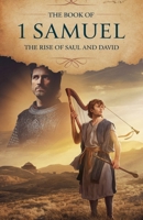 The Book of 1 Samuel (Biblical Biography) B0F578CMV6 Book Cover