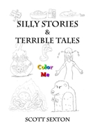 Silly Stories & Terrible Tales 1435790944 Book Cover