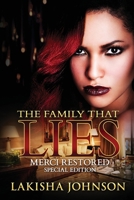 The Family that Lies: Merci Restored B09CGBNH7D Book Cover