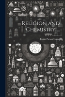 Religion and Chemistry ... 102146404X Book Cover