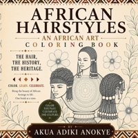 African Hairstyles Coloring Book : An African Art 1966013086 Book Cover