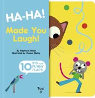 Ha-ha! Made You Laugh! 240800795X Book Cover