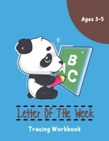 Letter Of The Week Workbook B0CKMPYMH8 Book Cover