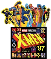 X-Men '97 (UpLifting Editions): Pop-Up, Play, and Display! 1419784455 Book Cover