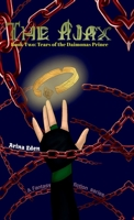 The Ajax: Tears of the Daimonas Prince: Book Two B0FMBV62WS Book Cover