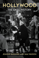 Hollywood: The Oral History 0063056941 Book Cover