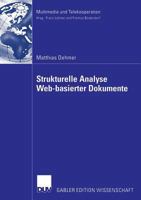 Strukturelle Analyse Web-basierter Dokumente (Multimedia und Telekooperation) 3835003089 Book Cover